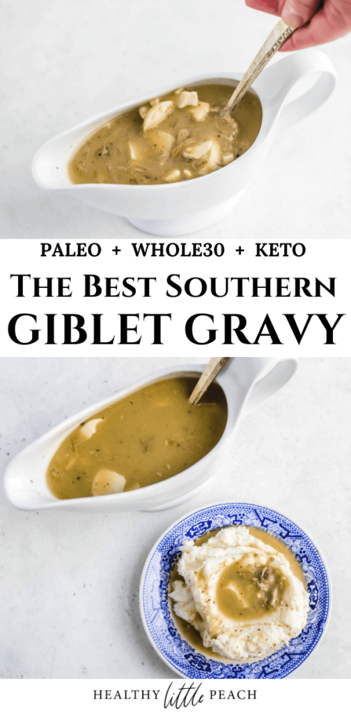 The Best Southern Giblet Gravy - Healthy Little Peach