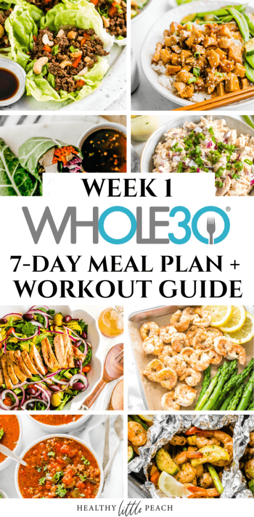 Week 1 Pinterest Pin of my FREE 7 Day Whole30 Meal Plan and Workout Guide