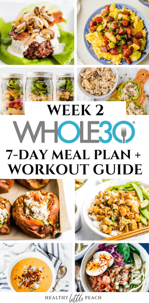 Week 2 Pinterest Pin of my FREE 7 Day Whole30 Meal Plan and Workout Guide
