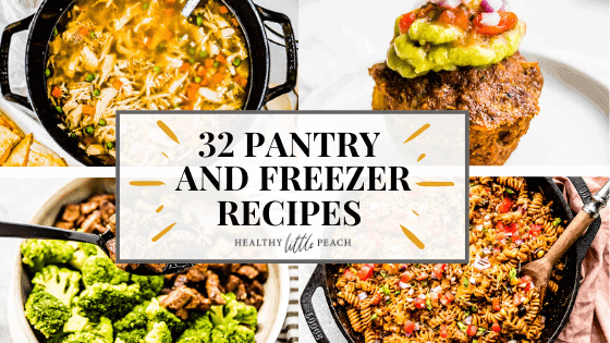 32 Easy Pantry and Freezer Recipes