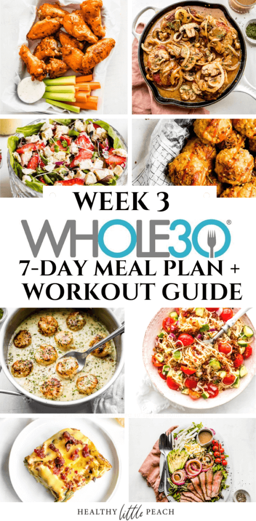Week 3 Pinterest Pin of my FREE 7 Day Whole30 Meal Plan and Workout Guide